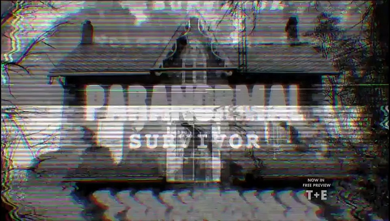 Paranormal Survivor - S5 E3 - Haunted By Shadows