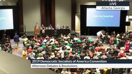 Democratic Socialists of America 2019 National Convention Day 4 Debates & Resolutions part 2