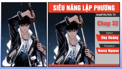 Siêu Năng Lập Phương Chap 32