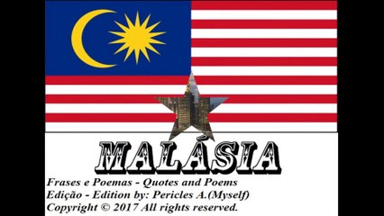 Bandeiras e fotos dos países do mundo: Malásia [Frases e Poemas]
