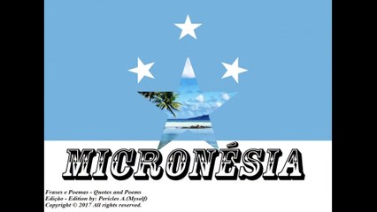 Bandeiras e fotos dos países do mundo: Micronésia [Frases e Poemas]