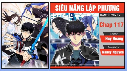 Siêu Năng Lập Phương Chap 117