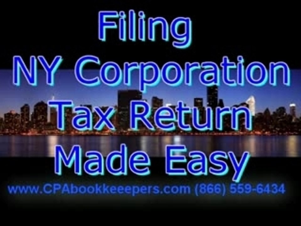 Filing NY Corporation Tax Return