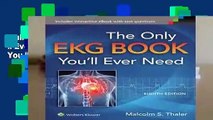 Full E-book  The Only EKG Book You ll Ever Need (Thaler, Only EKG Book You ll Ever Need)  Review