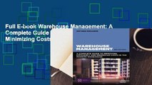 Full E-book Warehouse Management: A Complete Guide to Improving Efficiency and Minimizing Costs in