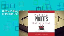 Online Pulling Profits Out of the Hat  For Kindle