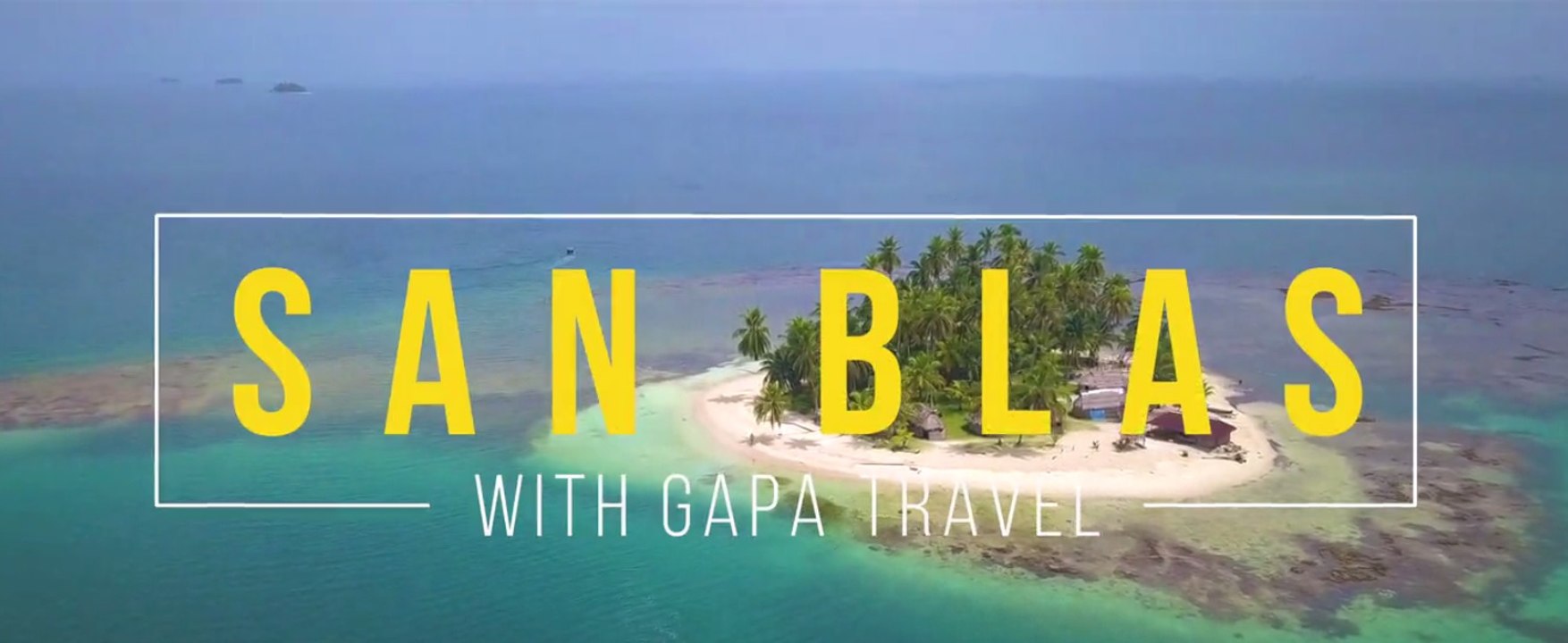 Einsame Strände in San Blas, Panama mit GAPA Travel