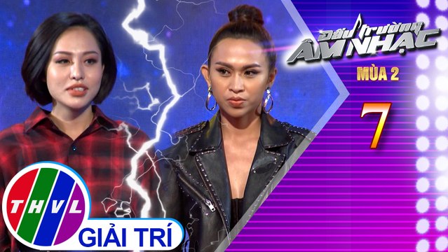THVL | Đấu trường âm nhạc Mùa 2 - Tập 7[2]: Chôn giấu một tình yêu - Nguyên Nguyễn, Trương Diễm