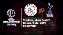 Jadwal Pertandingan Semifinal Leg kedua Liga Champions, Ajax Vs Tottenham Hotspur, Kamis (9/5)