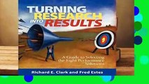 Full E-book  Turning Research Into Results: A Guide to Selecting the Right Performance Solutions