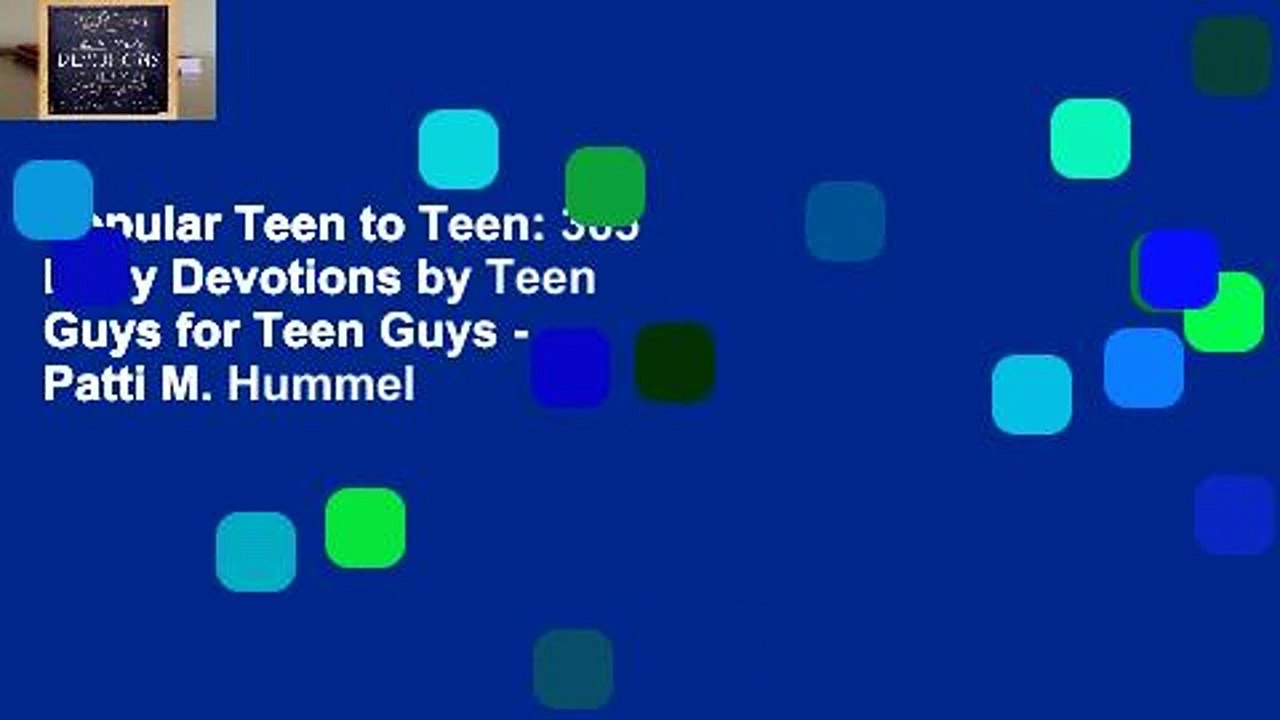 Popular Teen to Teen: 365 Daily Devotions by Teen Guys for Teen Guys - Patti M. Hummel