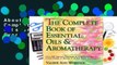 About For Books  The Complete Book of Essential Oils and Aromatherapy: Over 600 Natural, Non-Toxic