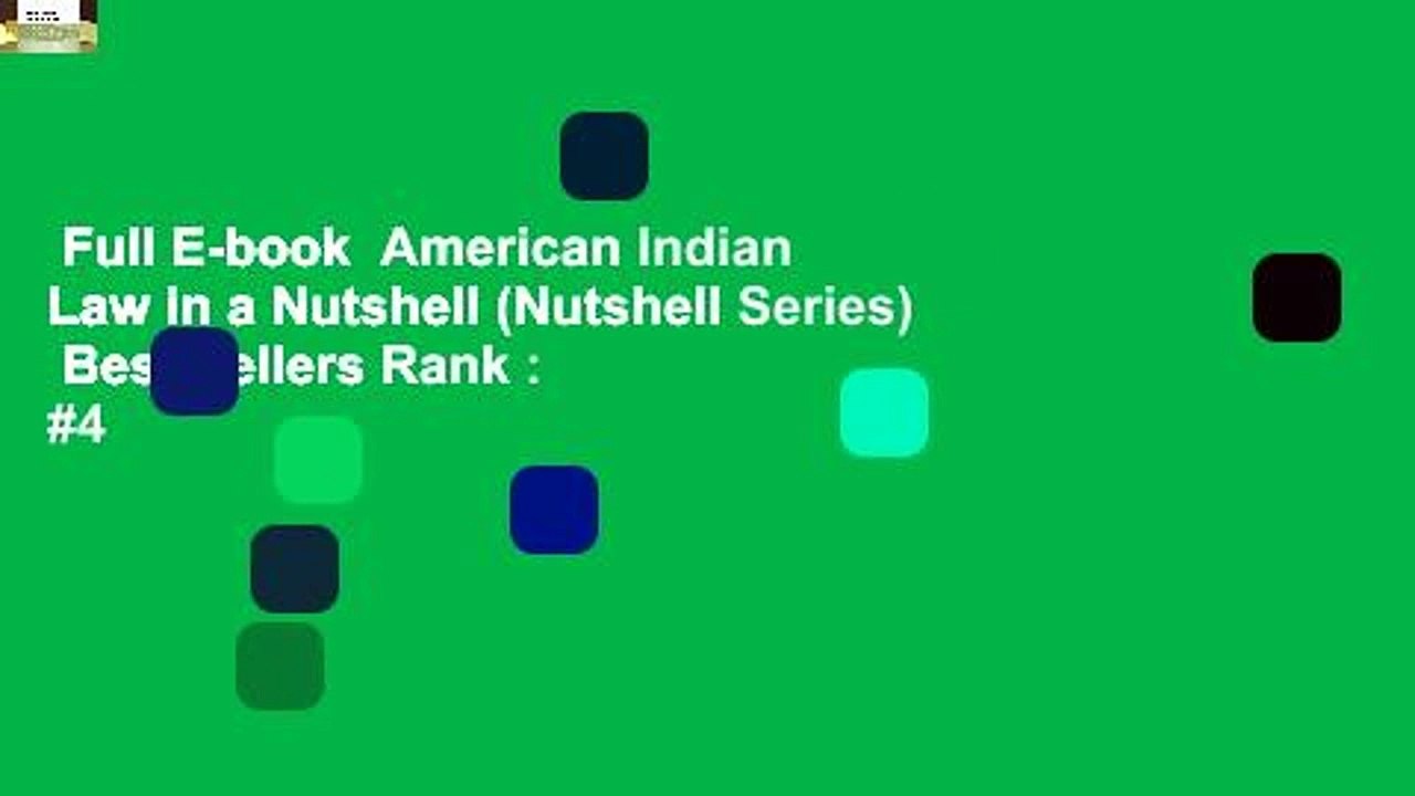 Full E-book  American Indian Law in a Nutshell (Nutshell Series)  Best Sellers Rank : #4