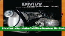 Online BMW: Motorcycles of the Century: Guide to models 1923-2000  For Full