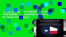 Texas Homeowners Association Law: Third Edition: The Essential Legal Guide for Texas Homeowners