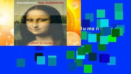 Popular to Favorit  Discovering the Humanities by Henry M. Sayre