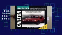 Full E-book  Suzuki Samurai/Sidekick/Tracker (86 - 98) (Chilton total car care)  Review