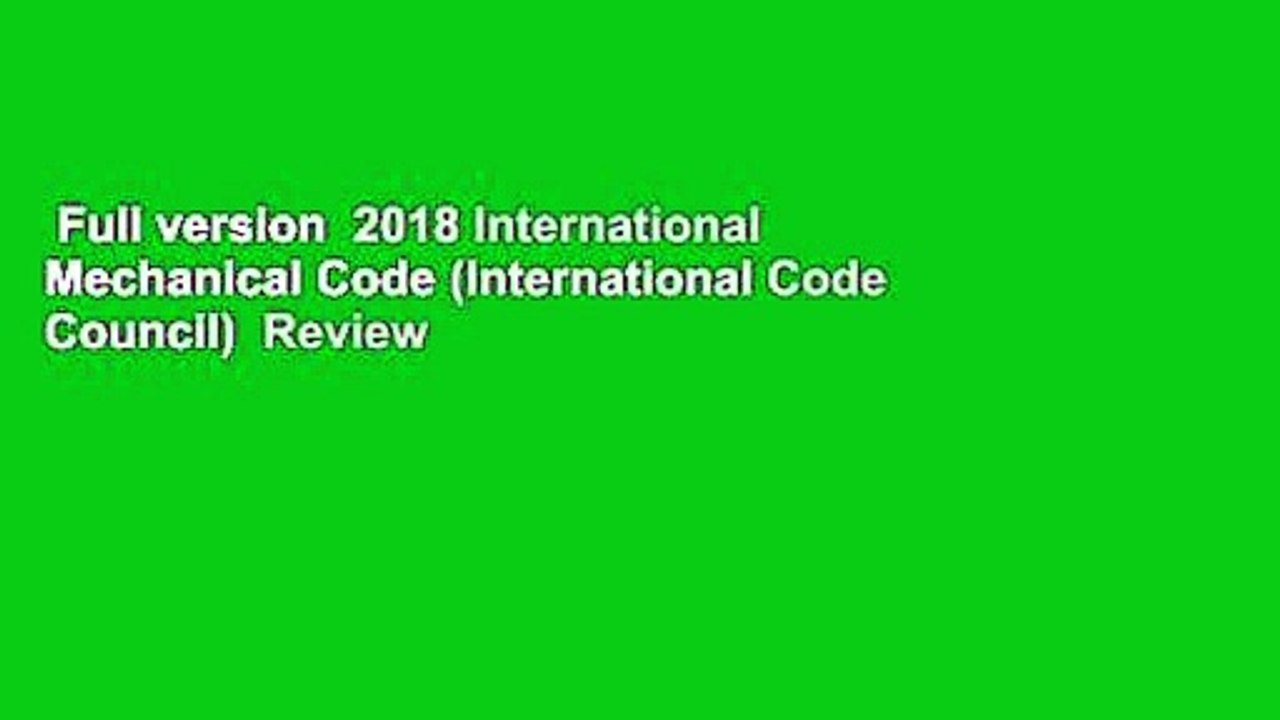 Full version  2018 International Mechanical Code (International Code Council)  Review