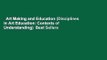 Art Making and Education (Disciplines in Art Education: Contexts of Understanding)  Best Sellers