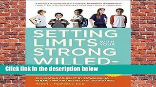 R.E.A.D Setting Limits With Your Strong-Willed Child, Revised And Expanded 2Nd Edition