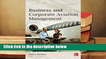 Full E-book  Business and Corporate Aviation Management  For Kindle