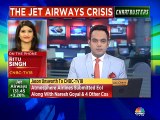 Jet Airways Crisis: EoI received from 6 member consortium including Naresh Goyal