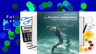 Full version  The Frantic Assembly Book of Devising Theatre Complete