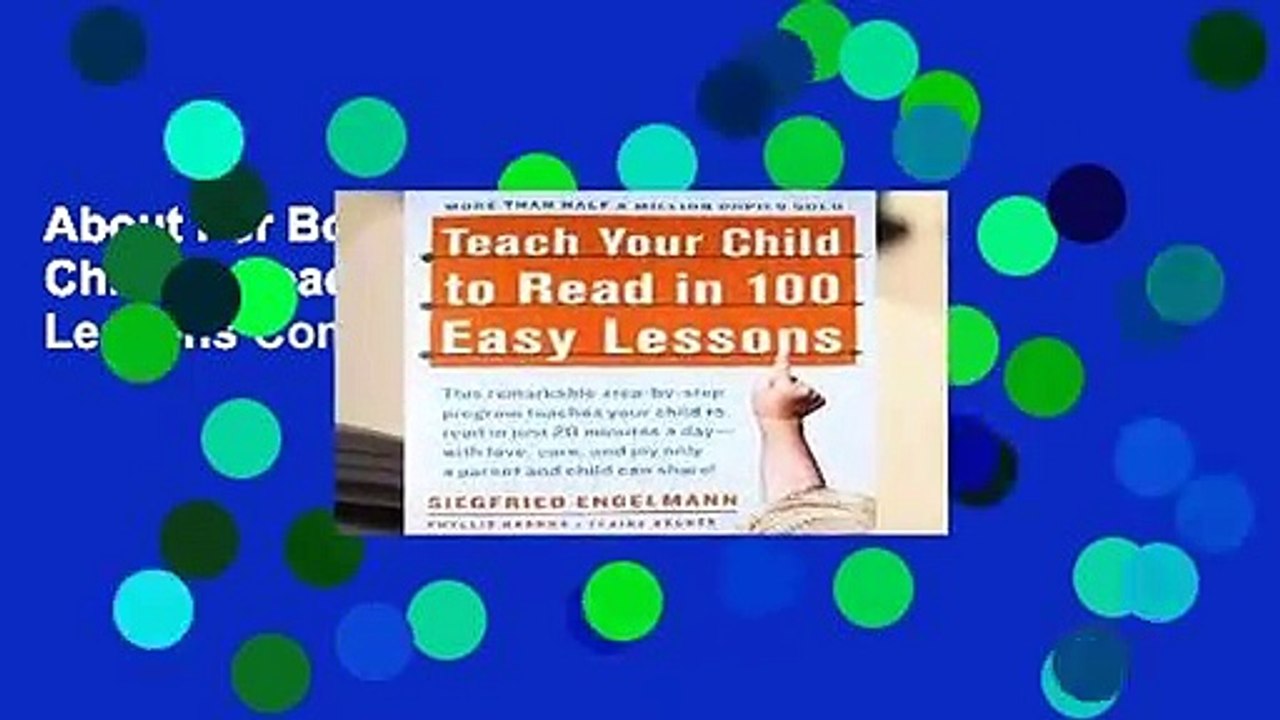 About For Books  Teach Your Child to Read in 100 Easy Lessons Complete