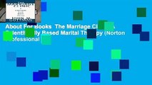 About For Books  The Marriage Clinic: A Scientifically Based Marital Therapy (Norton Professional