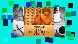 Popular to Favorit  The Beautiful Ones by Prince