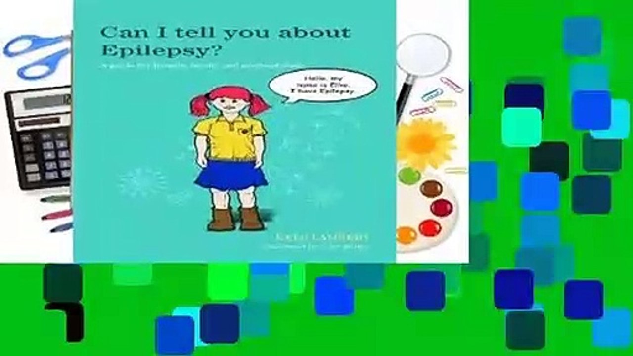 R.E.A.D Can I tell you about Epilepsy?: A guide for friends, family and professionals