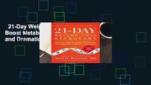 21-Day Weight Loss Kickstart: Boost Metabolism, Lower Cholesterol, and Dramatically Improve Your