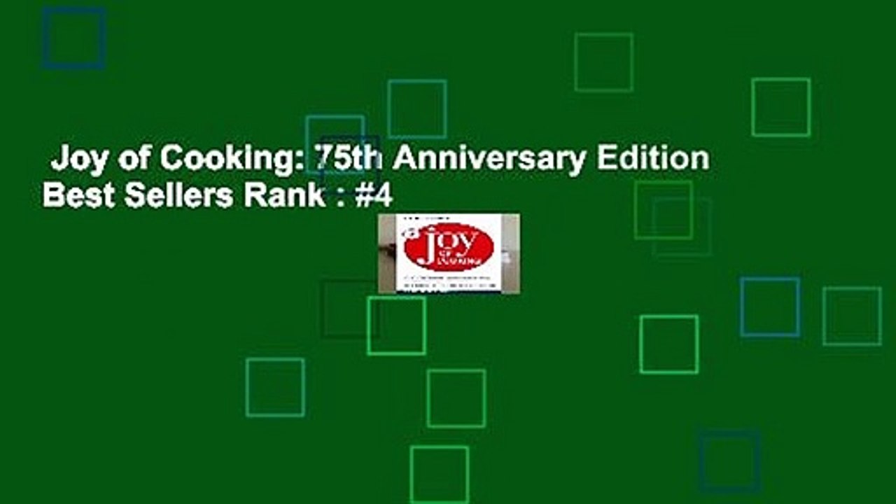 Joy of Cooking: 75th Anniversary Edition  Best Sellers Rank : #4