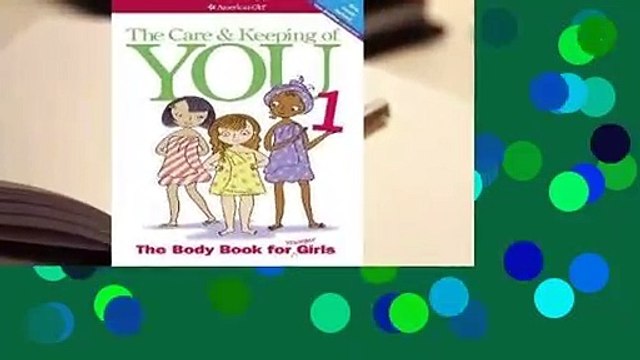 Any Format For Kindle The Care and Keeping of You 1: The Body Book for Younger Girls, Revised