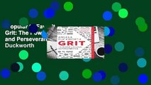Popular to Favorit  Grit: The Power of Passion and Perseverance by Angela Duckworth
