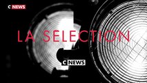 La Sélection CNEWS du 8 au 14 mai