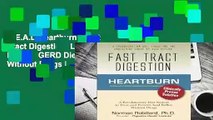 R.E.A.D Heartburn - Fast Tract Digestion: LPR, Acid Reflux   GERD Diet Cure Without Drugs |