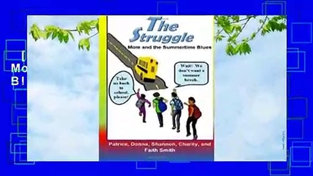 [GIFT IDEAS] The Struggle: Mom and the Summertime Blues by Patrice Smith