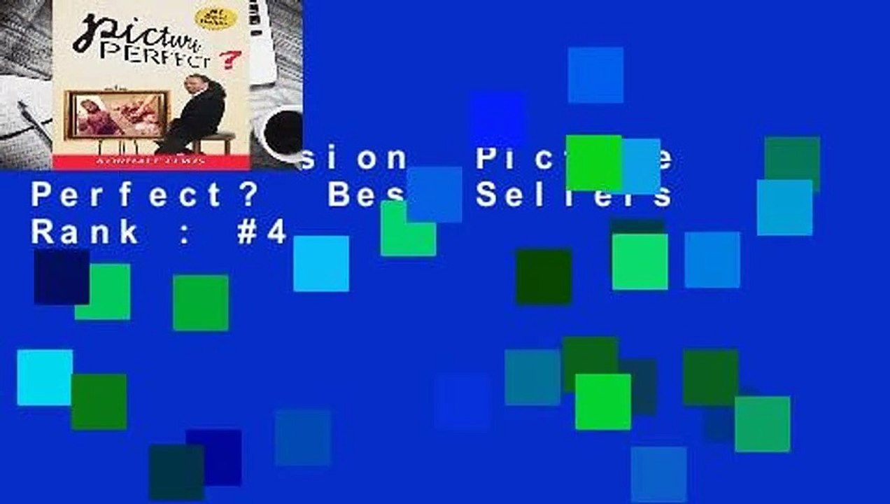 Full version  Picture Perfect?  Best Sellers Rank : #4