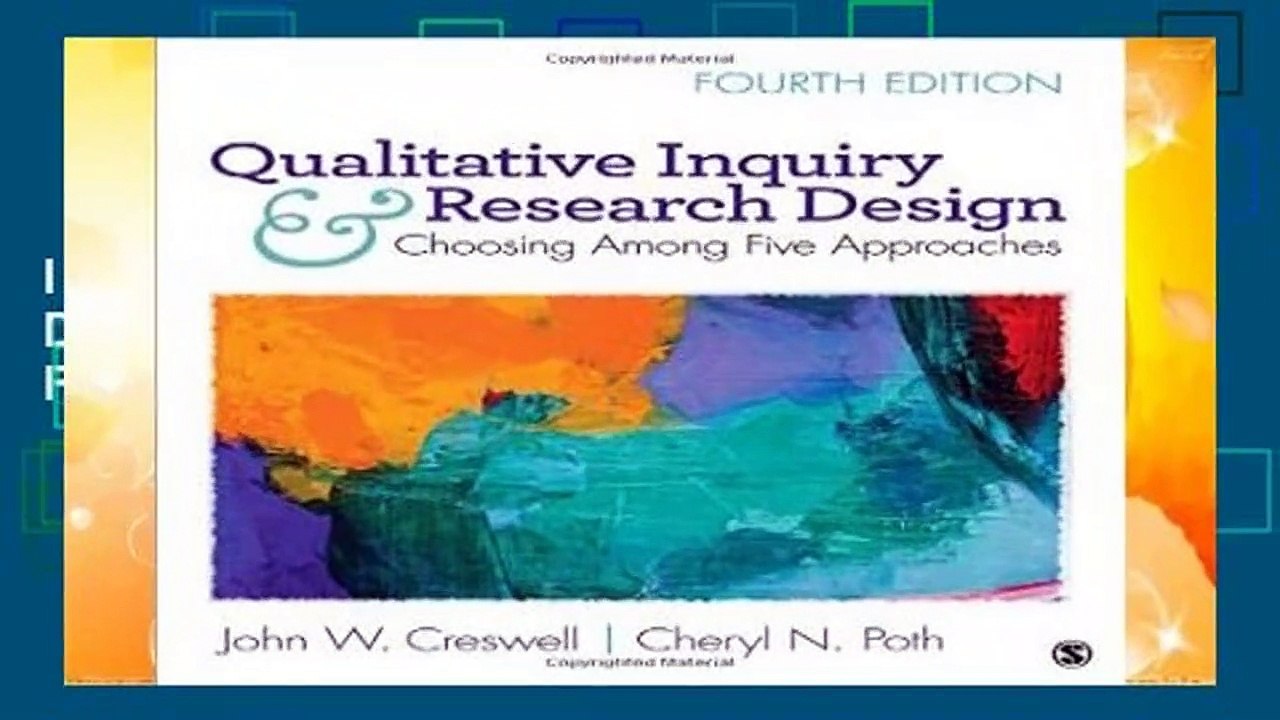 Full version  Qualitative Inquiry and Research Design: Choosing Among Five Approaches Complete