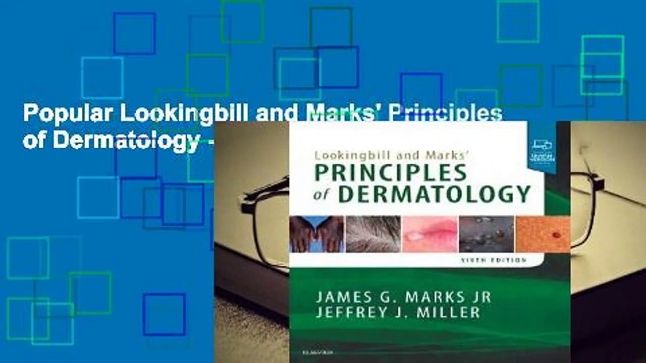 Popular Lookingbill and Marks' Principles of Dermatology - James G. Marks Jr.