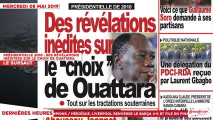 Le Titrologue du 08 Mai 2019 : Présidentielle 2010, des révélations inédites sur le choix de Ouattara