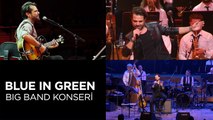 Kenan Doğulu Swings With Blue In Green Big Band Konseri (Full Konser)