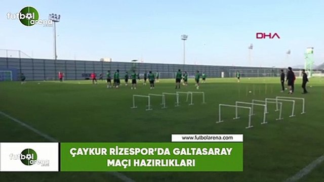 Çaykur Rizespor'da Galatasaray maçı hazırlıkları