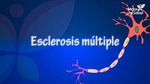 Esclerosis múltiple: causas, síntomas y tratamientos