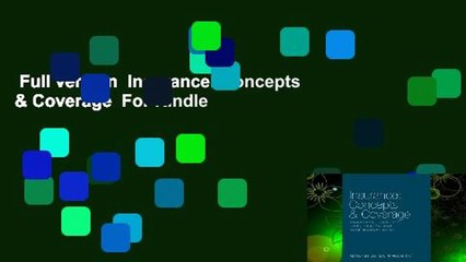 Full version  Insurance: Concepts & Coverage  For Kindle
