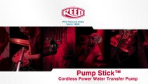Pump Stick™ Cordless Power Water Pump Demonstration - Reed Manufacturing