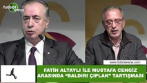 Fatih Altaylı ile Mustafa Cengiz arasında 