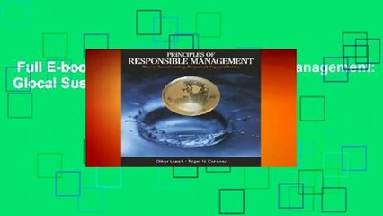Full E-book  Principles of Responsible Management: Glocal Sustainability, Responsibility, and