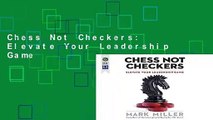 Chess Not Checkers: Elevate Your Leadership Game